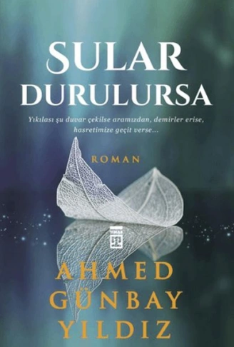 Kitap: Sular Durulursa