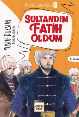 Kitap: Sultandım Fatih Oldum