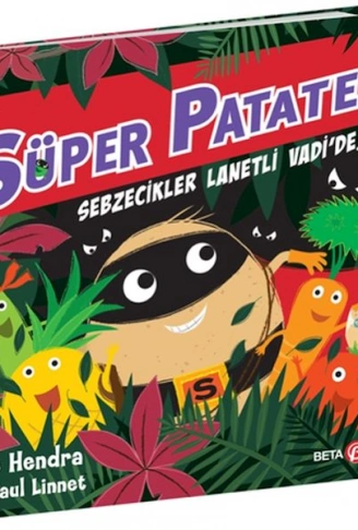 Kitap: Süper Patates Sebzecikler Lanetli Vadide