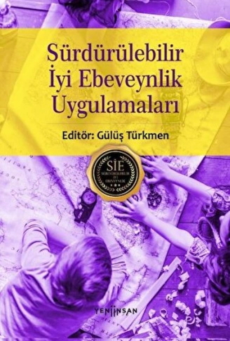 Kitap: Sürdürülebilir İyi Ebeveynlik Uygulamaları