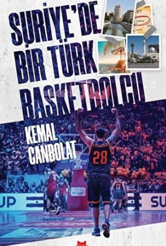 Kitap: Suriye’de Bir Türk Basketbolcu