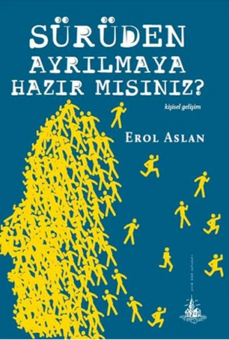 Kitap: Sürüden Ayrılmaya Hazır mısınız?
