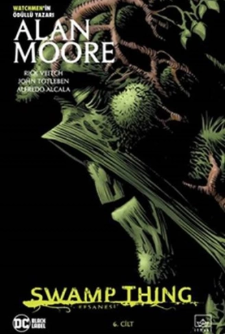 Swamp Thing Efsanesi: 6. Cilt