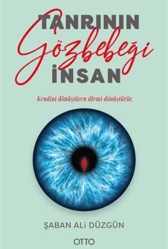 Tanrının Gözbebeği İnsan