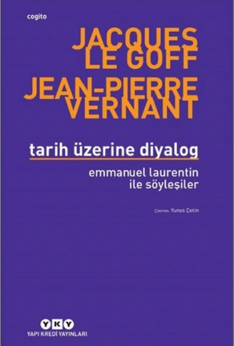 Kitap: Tarih Üzerine Diyalog - Emmanuel Laurentin ile Söyleşiler