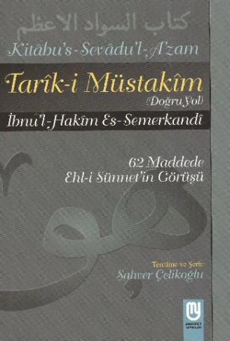 Kitap: Tarık-i Müstakim Doğru Yol - Sevad-ı Azam Tercümesi