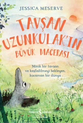 Kitap: Tavşan Uzunkulak’ın Büyük Macerası