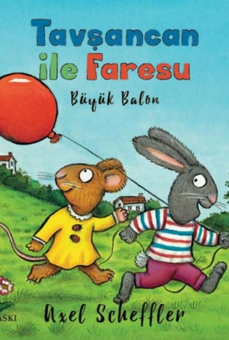 Kitap: Tavşancan ile Faresu - Büyük Balon