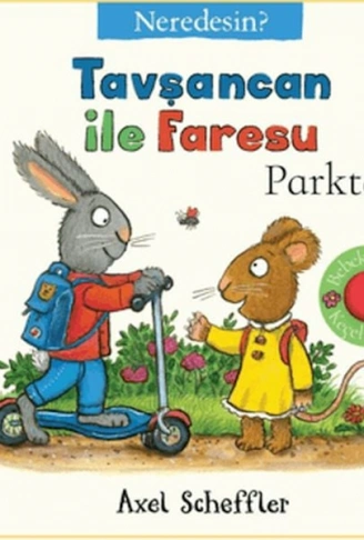 Tavşancan İle Faresu Parkta  Neredesin?