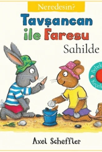 Tavşancan İle Faresu Sahilde  Neredesin?