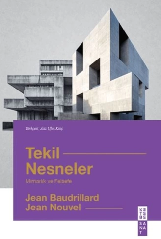 Tekil Nesneler Mimarlık ve Felsefe