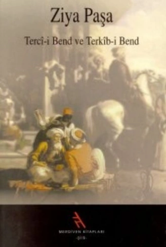 Kitap: Terci-i Bend ve Terkib-i Bend