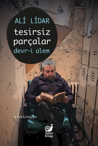 Kitap: Tesirsiz Parçlar Devr-i Alem