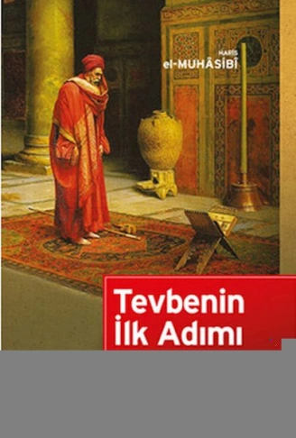 Tevbenin İlk Adımı