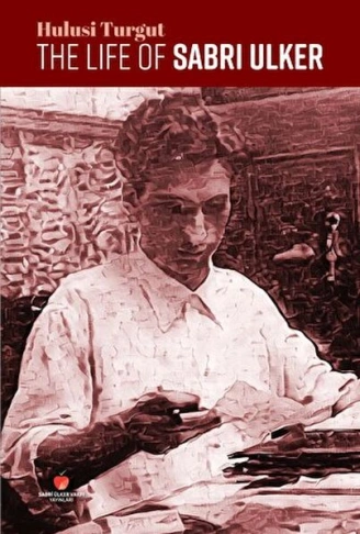 Kitap: The Life of Sabri Ulker