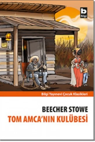 Kitap: Tom Amca’nın Kulübesi