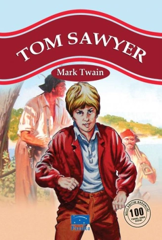 Kitap: Tom Sawyer 100 Temel Eser 1.Kademe
