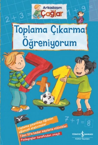 Kitap: Toplama Çıkarma Öğreniyorum - Arkadaşım Çağlar