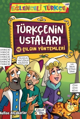 Kitap: Türkçenin Ustaları ve Çılgın Yöntemleri