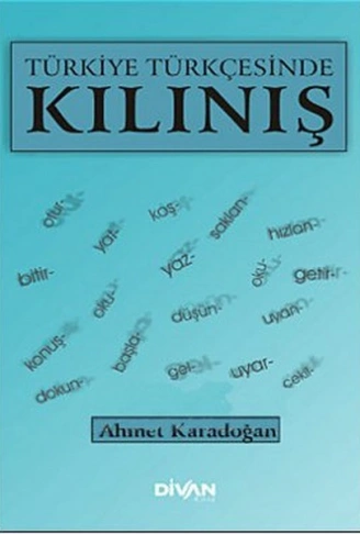 Kitap: Türkiye Türkçesinde Kılınış