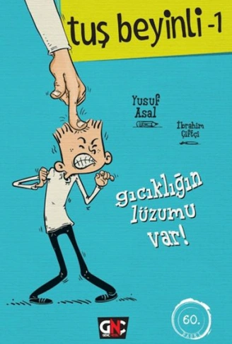 Kitap: Tuş Beyinli 1 - Gıcıklığın Lüzumu Var (Ciltli)