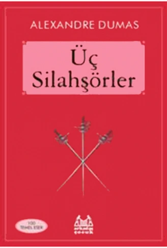 Kitap: Üç Silahşörler