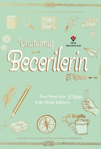 Unutulmuş Becerilerin El Kitabı