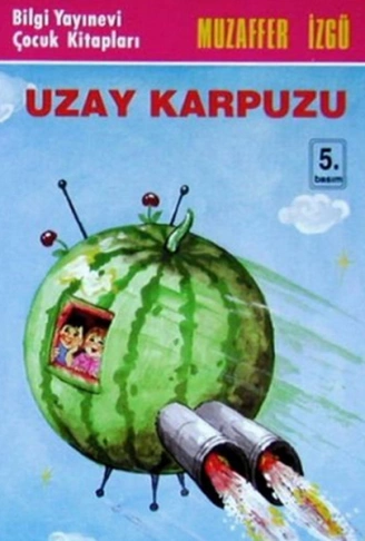 Kitap: Uzay Karpuzu