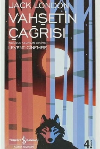 Kitap: Vahşetin Çağrısı - Modern Klasikler Dizisi