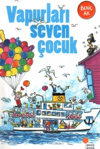 Kitap: Vapurları Seven Çocuk
