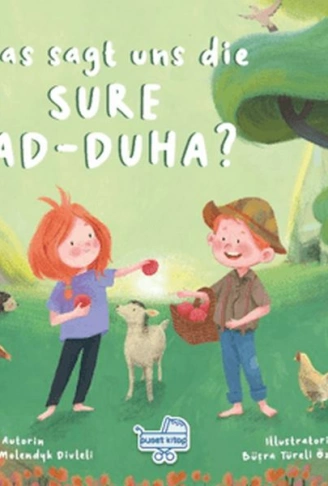 Kitap: Was sagt uns die Sure Ad-Duha? (Almanca Duha Suresi Bize Ne Anlatıyor?)