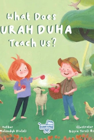 Kitap: What Does Surah Duha Teach Us? (İngilizce Duha Suresi Bize Ne Anlatıyor?)