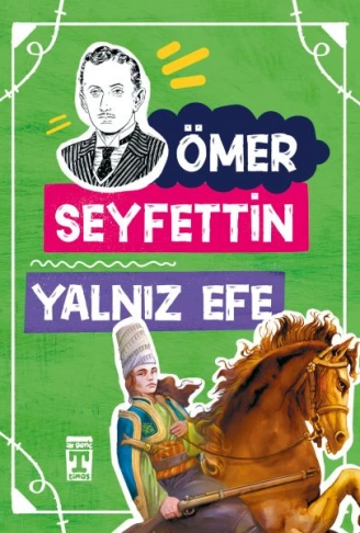 Kitap: Yalnız Efe / Gençlik Kitaplığı