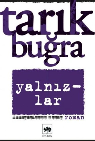 Kitap: Yalnızlar Bütün Eserleri 7