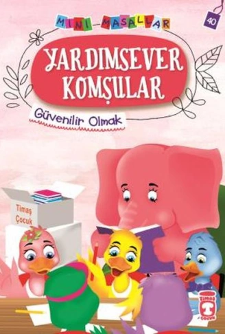 Kitap: Yardımsever Komşular - Mini Masallar 4 (40)