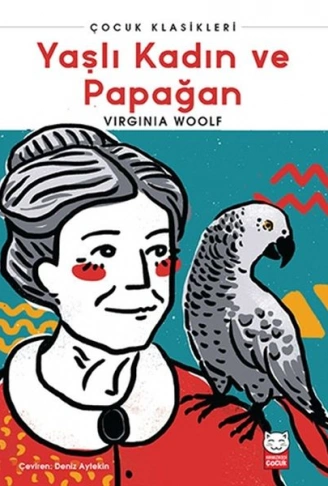Kitap: Yaşlı Kadın ve Papağan