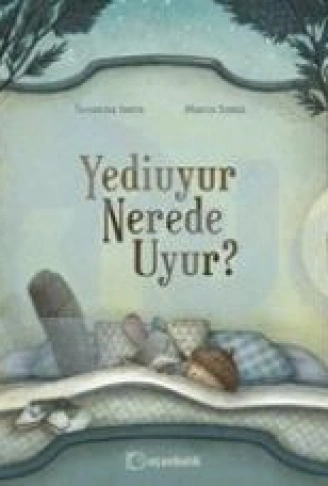 Kitap: Yediuyur Nerede Uyur?