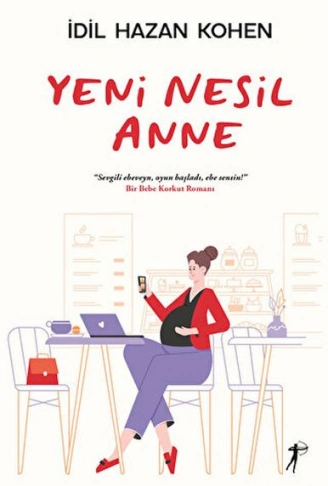 Kitap: Yeni Nesil Anne