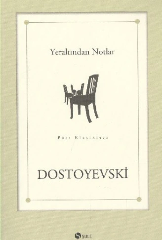 Kitap: Yeraltından Notlar
