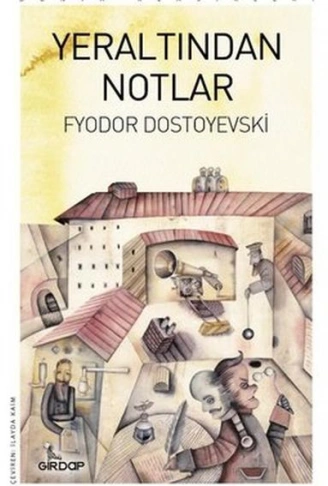 Kitap: Yeraltından Notlar