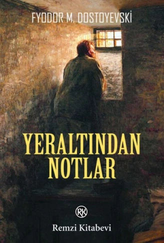 Kitap: Yeraltından Notlar
