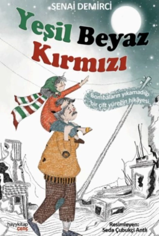 Yeşil Beyaz Kırmızı