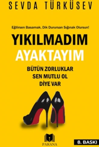 Kitap: Yıkılmadım Ayaktayım