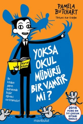 Kitap: Yoksa Okul Müdürü Bir Vampir mi?