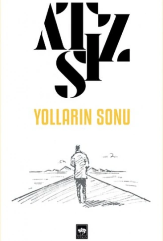 Kitap: Yolların Sonu