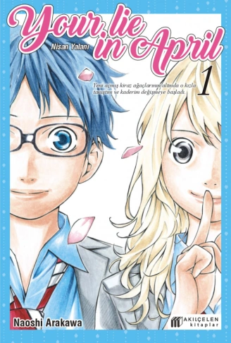 Kitap: Your Lie in April - Nisan Yalanı 1
