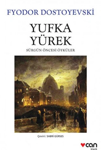 Kitap: Yufka Yürek - Sürgün Öncesi Öyküler