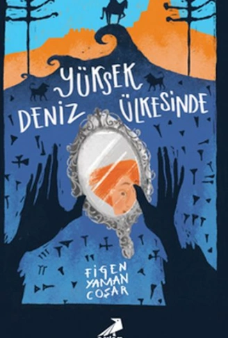 Kitap: Yüksek Deniz Ülkesinde