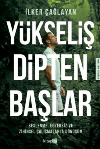 Kitap: Yükseliş Dipten Başlar