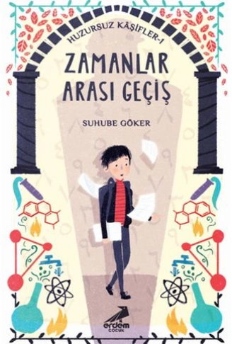 Kitap: Zamanlar Arası Geçiş - Huzursuz Kaşifler 1